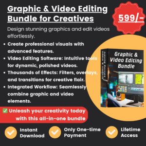 Graphic & Video Editing Bundle